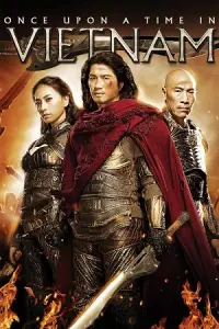 Once Upon a Time in Vietnam (2013) BluRay Hindi-Dubbed (ORG) Full Movie 480p - 720p poster