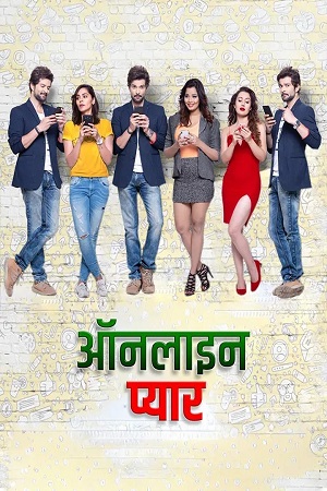 Online Pyaar (2025) Hindi Full Movie WEB-DL 480p - 720p - 1080p poster