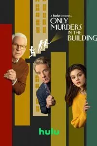 Only Murders In The Building (Season 1 -3) [S03E10 – Added] English With Subtitles HULU Series 720p WEB-DL poster