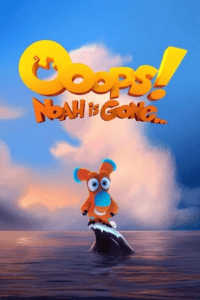 Ooops! Noah Is Gone (2015) BluRay Dual Audio {Hindi-English} 480p - 720p - 1080p poster