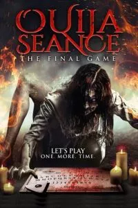 Ouija Seance: The Final Game (2018) Dual Audio {Hindi-English} 480p - 720p - 1080p poster