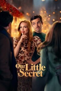 Our Little Secret (2024) Dual Audio {Hindi-English} WEB-DL 480p - 720p - 1080p poster