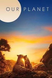 Our Planet (Season 1 – 2) Complete Netflix Original Dual Audio {Hindi-English} WEB Series 480p - 720p - 1080p WEB-DL poster