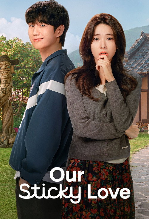 Our Sticky Love (2026) Season 1 NetFlix : Dual Audio {Hindi-Korean} K-Drama Series 480p 720p & 1080p WEB-DL poster