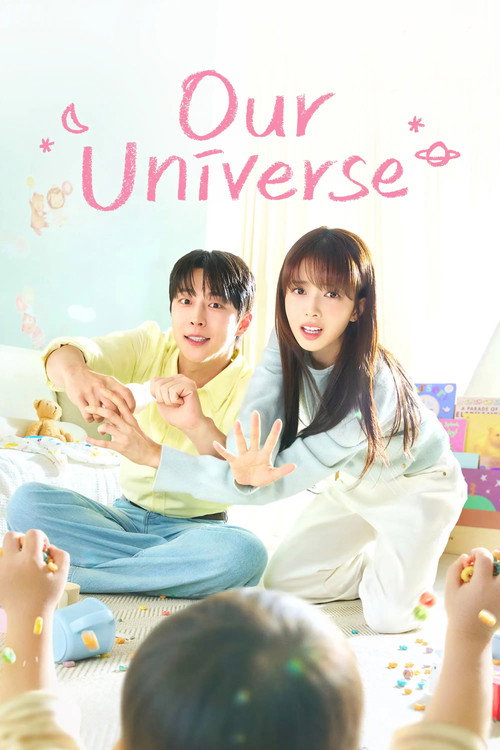 Our Universe (Season 1) Dual Audio {Hindi-Korean} K-Drama Series 480p 720p & 1080p WEB-DL poster