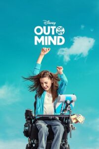 Out Of My Mind (2024) poster