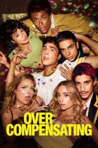 Overcompensating (2025) Season 1 Dual Audio {Hindi-English} Amazon Prime 480p - 720p - 1080p WEB-DL poster