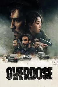 Overdose – Amazon Original (2022) poster