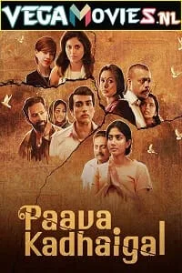Paava Kadhaigal (2020) Season 1 Hindi Complete Netflix Original WEB Series 480p - 720p WEB-DL poster