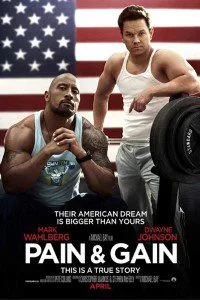 Pain And Gain 2013 Dual Audio {Hindi-English} 480p - 720p - 1080p poster