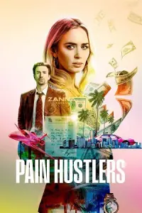 Pain Hustlers – Netflix Original (2023) poster