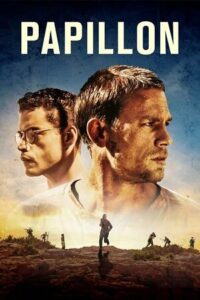 Papillon (2018) BluRay {English With Subtitles} Full Movie 480p - 720p - 1080p poster