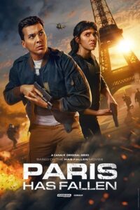Paris Has Fallen (2024) Season 1 Complete Dual Audio {Hindi-English} Series 480p 720p 1080p WEB-DL poster