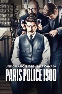 Paris Police 1900 (Season 1) Dual Audio [Hindi + English] Complete Apple TV+ Series 720p poster