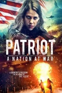 Patriot : A Nation at War (2020) Dual Audio {Hindi-English} 480p - 720p poster