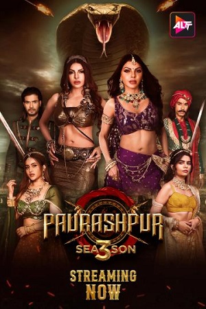 [18+] Paurashpur (2024) Season 3 [S03E05 Added] Hindi WEB Series 480p - 720p - 1080p WEB-DL poster