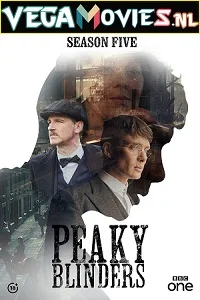 Peaky Blinders (Season 5) English NetFlix Series 480p - 720p - 1080p BluRay poster