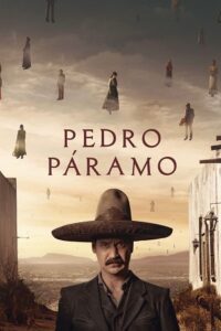 Pedro Páramo (2024) poster