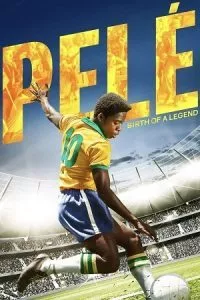Pele Birth of a Legend (2016) Dual Audio {Hindi-English} 480p - 720p - 1080p poster