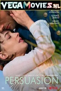 Persuasion – Netflix Original (2022) WEB-DL Dual Audio {Hindi-English} 480p - 720p - 1080p poster
