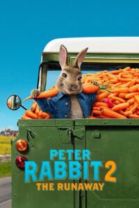 Peter Rabbit 2: The Runaway (2021) Dual Audio {Hindi-English} BluRay 480p - 720p - 1080p poster