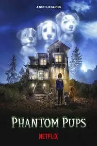 Phantom Pups (2022) poster
