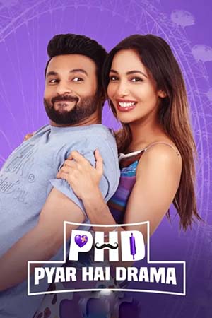 PHD – Pyaar Hai Drama (2023) Punjabi Full Movie WEB-DL 480p - 720p - 1080p poster