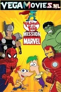 Phineas and Ferb Mission Marvel (2013) Dual Audio {Hindi-English} 480p - 720p poster