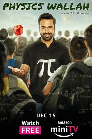 Physics Wallah (Season 1) Hindi Amazon MiniTV Complete Web Series 480p - 720p - 1080p WEB-DL poster