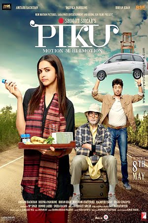 Piku (2010) Hindi Full Movie 480p - 720p - 1080p poster