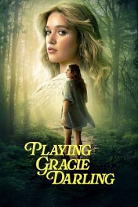 Playing Gracie Darling (2025) Season 1 Dual-Audio {Hindi-English} 480p - 720p - 1080p WEB-DL poster