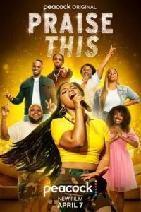 Praise This (2023) WEB-DL Dual Audio {Hindi-English} 480p - 720p - 1080p – Full Movie poster