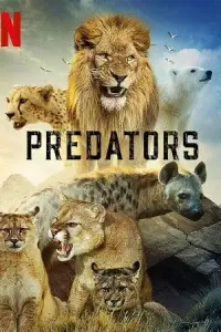 Predators – Netflix Original (2023) Season 1 Complete Dual Audio {Hindi-English} 720P - 1080P WEB-DL poster