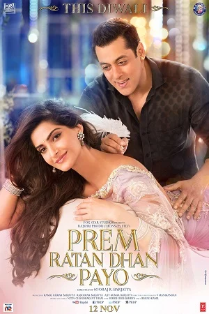 Prem Ratan Dhan Payo (2015) Hindi Full Movie 480p - 720p - 1080p poster
