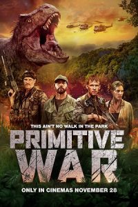 Primitive War (2025) WEB-DL Dual Audio {Hindi-English} 480p - 720p - 1080p poster