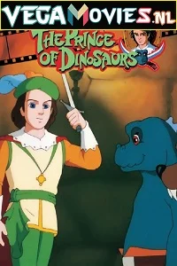 Prince of the Dinosaurs (2000) Dual Audio {Hindi-English} 480p - 720p poster