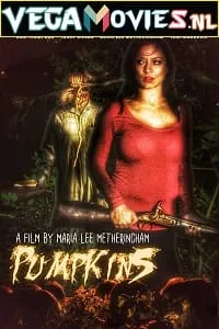 Pumpkins (2018) Dual Audio {Hindi-English} 480p - 720p poster