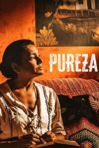 Pureza (2022) Hindi WEB-DL Full Movie 480p - 720p - 1080p poster