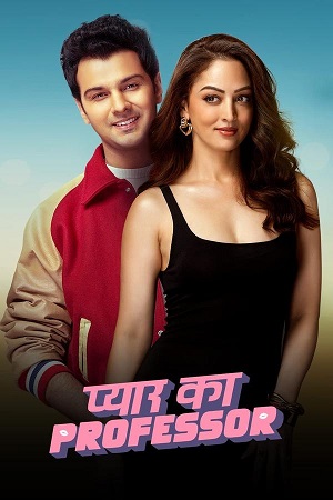 Pyar Ka Professor (S01) Complete Hindi WEB Series 480p - 720p - 1080p WEB-DL poster
