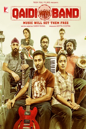 Qaidi Band (2017) Hindi Full Movie 480p - 720p - 1080p poster