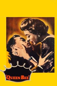Queen Bee (1955) Blu-Ray Dual Audio {Hindi-English} 480p - 720p - 1080p poster
