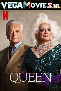 Queen (Season 1) Dual Audio [Hindi + English] Complete Netflix Web Series 480p - 720p WEB-DL poster