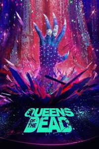 Queens of the Dead (2025) WEB-DL {English With Subtitles} Full Movie 480p - 720p - 1080p poster