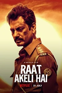 Netflix Raat Akeli Hai (2020) Hindi Full Movie 480p - 720p - 1080p poster