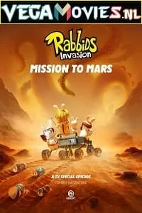 Netflix Rabbids Invasion Special: Mission To Mars (2022) Dual Audio {Hindi-English} 480p - 720p - 1080p poster