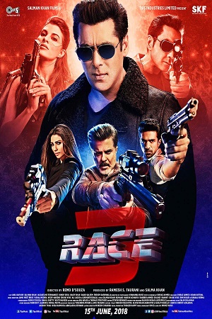 Race 3 (2018) Hindi Full Movie 480p - 720p - 1080p poster