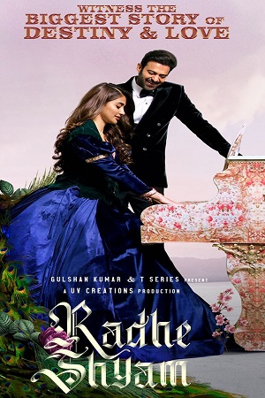 Radhe Shyam (2022) Telugu Full Movie WeB-DL 480p - 720p - 1080p - 2160p poster