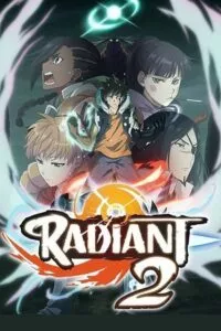 Radiant (Season 1 -2) [Episode 1-21 Added !] Hindi Dubbed Anime Series 720p - 1080p WEB-DL poster