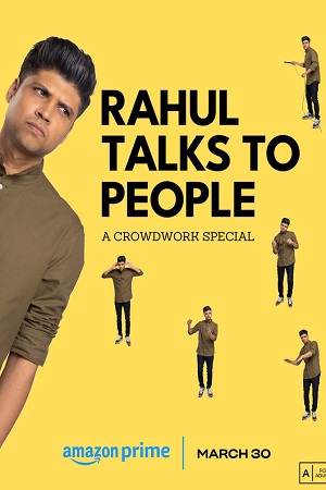 Rahul Talks to People (2023) Hindi [Stand-up] AMZN WEB-DL 480p - 720p - 1080p poster