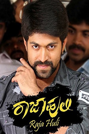 Raja Huli (2013) HDRip Hindi Dubbed Full Movie 480p - 720p - 1080p poster